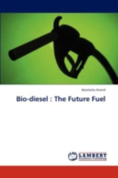 Paperback Bio-Diesel: The Future Fuel Book