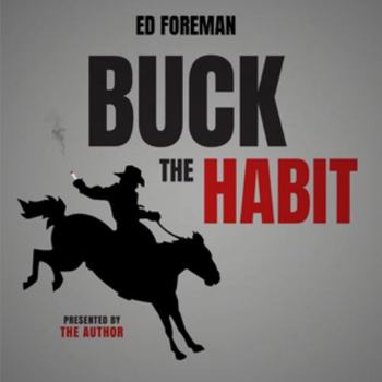 Audio CD Buck the Habit: Quit Smoking Through Mental Power and Hypnotic Relaxation Book