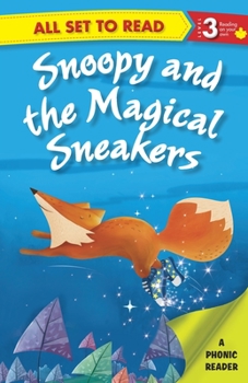Paperback All set to Read A Phonics Reader Snoopy and the Magical Sneakers Book