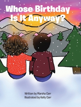 Hardcover Whose Birthday Is It Anyway? Book