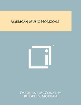 Paperback American Music Horizons Book