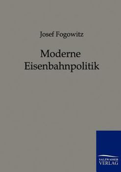 Paperback Moderne Eisenbahnpolitik [German] Book