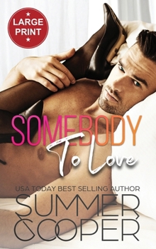 Hardcover Somebody To Love: Unlucky In Love Contemporary Romance (Large Print Hardback) [Large Print] Book