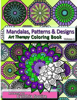Paperback Mandalas, Patterns & Designs: Art Therapy Coloring Book