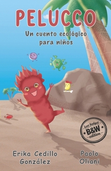 Paperback Pelucco: Un cuento ecológico para niños [Spanish] Book