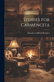 Paperback Stories for Carmencita Book