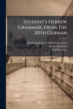 Paperback Student's Hebrew Grammar, From The 20th German: Ed. Of Gesenius Hebrew Grammar Book