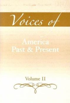 Paperback Voices of America Past and Present, Volume 2 Book