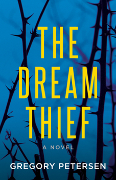 Paperback The Dream Thief -A Novel Book