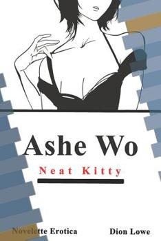 Paperback Ashe Wo: Neat Kitty Book