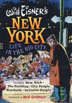 Hardcover Will Eisner's New York: Life in the Big City Book