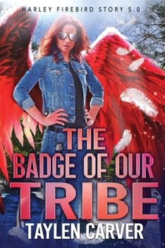 Paperback The Badge of Our Tribe Book