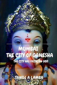 Paperback Mumbai the City of Ganesha Book