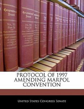 Paperback Protocol of 1997 Amending Marpol Convention Book