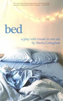 Paperback Bed: A Play with Music in One Act Book