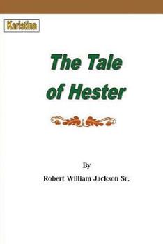 Paperback The Tale of Hester Book