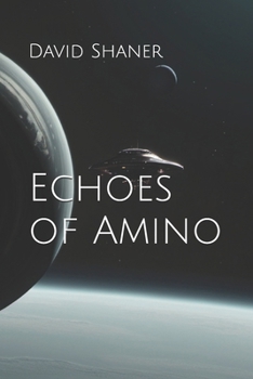 Paperback Echoes of Amino Book