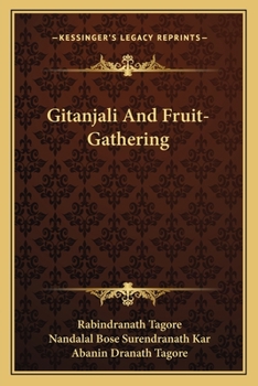 Paperback Gitanjali And Fruit-Gathering Book