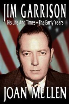 Paperback Jim Garrison: His Life and Times, the Early Years Book