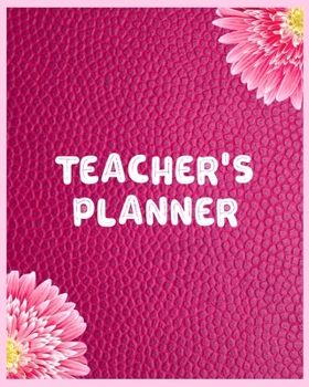 Paperback Teacher's Planner: Teacher Lesson Planner (Academic Planner 2019-20) Lesson Planner For Teachers - Teachers Planner Book, Academic Planne Book