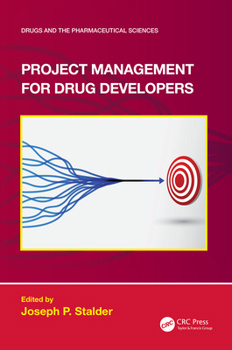 Hardcover Project Management for Drug Developers Book