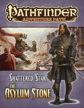 Paperback Pathfinder Adventure Path: Shattered Star Part 3 - The Asylum Stone Book