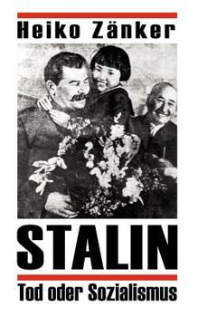 Paperback Stalin-Tod oder Sozialismus [German] Book