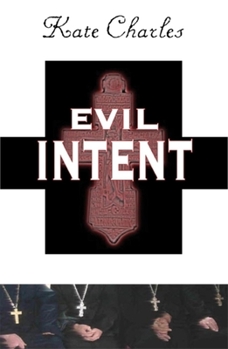 Evil Intent - Book #1 of the Callie Anson