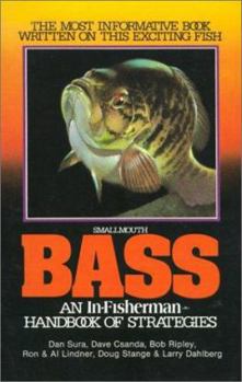 Paperback Smallmouth Bass: An In-Fisherman Handbook of Strategies Book