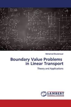 Paperback Boundary Value Problems in Linear Transport Book