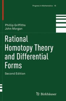 Paperback Rational Homotopy Theory and Differential Forms Book