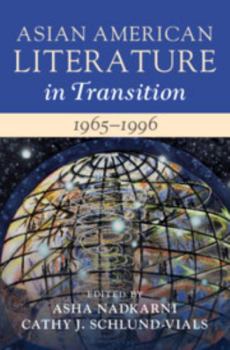 Hardcover Asian American Literature in Transition, 1965-1996: Volume 3 Book