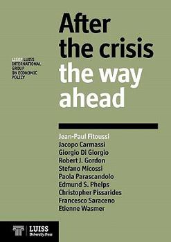 Paperback After the Crisis: The Way Ahead Book