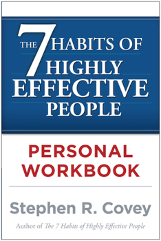 Paperback The 7 Habits of Highly Effective People Personal Workbook Book