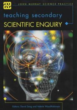 Paperback Teaching Secondary Scienctific Enquiry (Ase John Murray Science Practice) Book