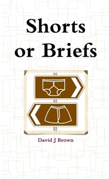 Paperback Shorts or Briefs (Paperback) Book