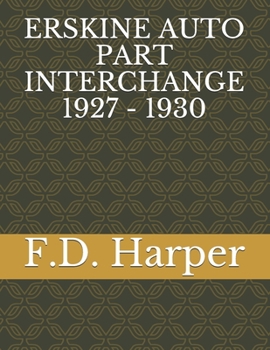 Paperback Erskine Auto Part Interchange 1927 - 1930 Book
