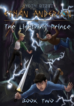 Paperback Ethan Anderson and the Lightning Prince (Ethan Anderson and the Wielders) Book