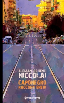 Paperback Caponegro: Racconti brevi [Italian] Book