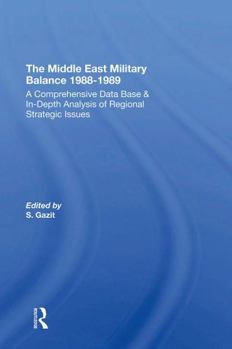 Paperback The Middle East Military Balance 1988-1989 Book