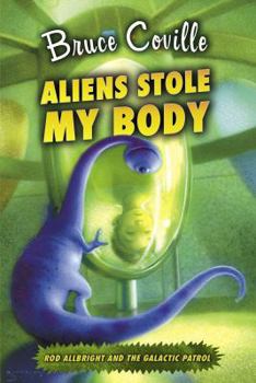 Paperback Aliens Stole My Body Book
