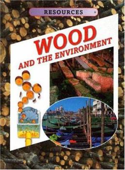Library Binding Wood and the Environment Book