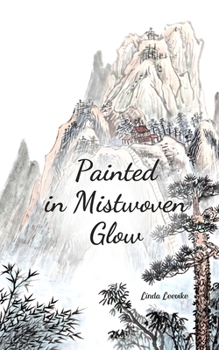 Painted in Mistwoven Glow