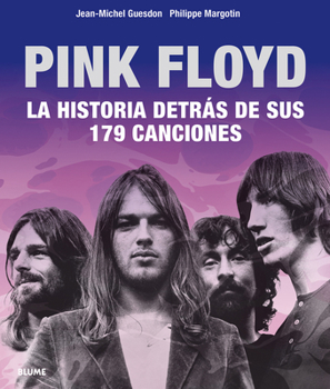 Hardcover Pink Floyd: Historia Detrás de Sus 179 Canciones [Spanish] Book