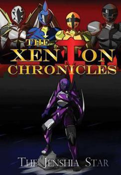 Hardcover The Xenton Chronicles: The Jenshia Star Book