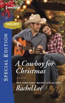 A Cowboy for Christmas - Book #26 of the Conard County: The Next Generation