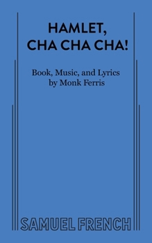 Paperback Hamlet, Cha Cha Cha! Book