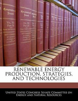 Paperback Renewable Energy Production, Strategies, and Technologies Book