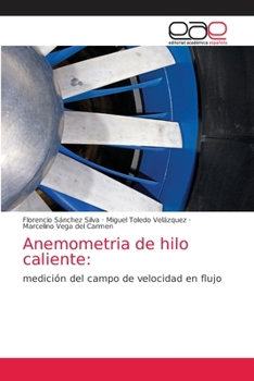 Paperback Anemometria de hilo caliente [Spanish] Book