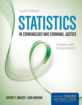 Paperback Statistics in Criminology and Criminal Justice: Analysis and Interpretation Book